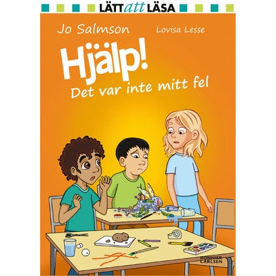 Hjälp! Det var inte mitt fel!