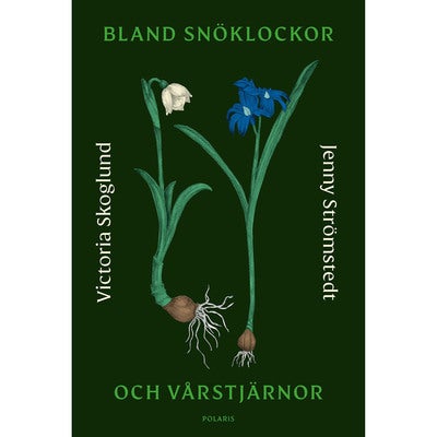 Bland snöklockor och vårstjärnor