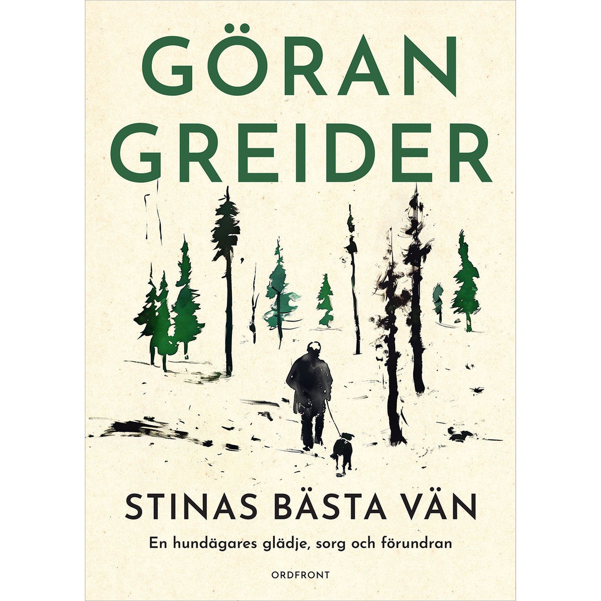 Stinas bästa vän - en hundägares glädje, sorg och förundran