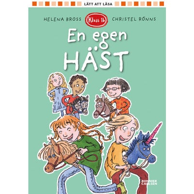 Klass 1b - Bok 25: En egen häst