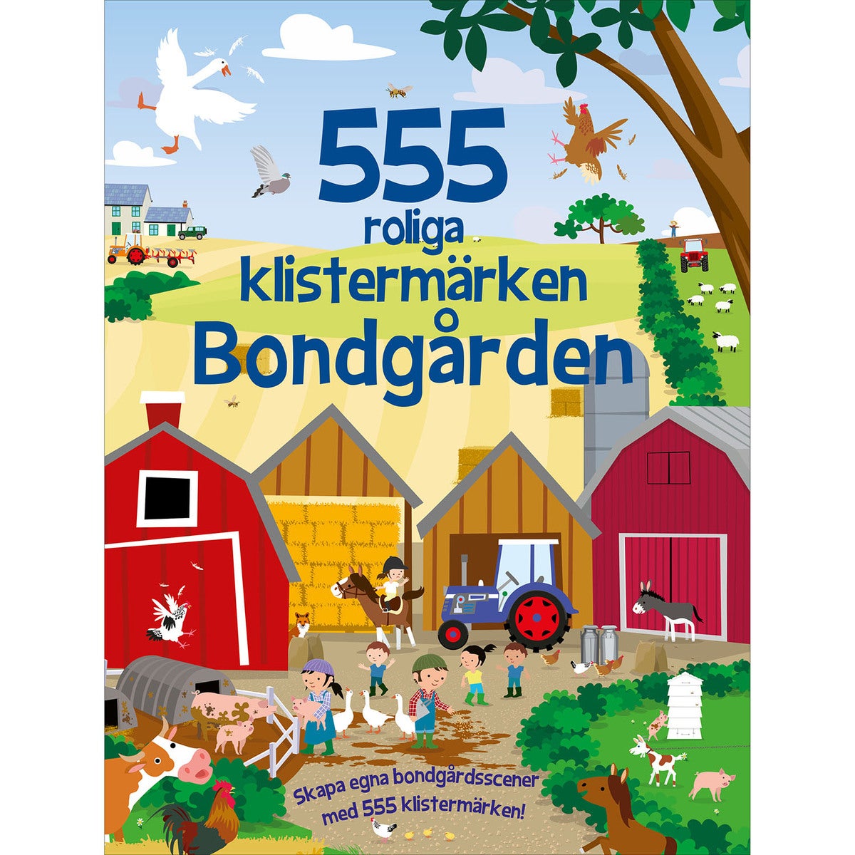 555 roliga klistermärken: Bondgården