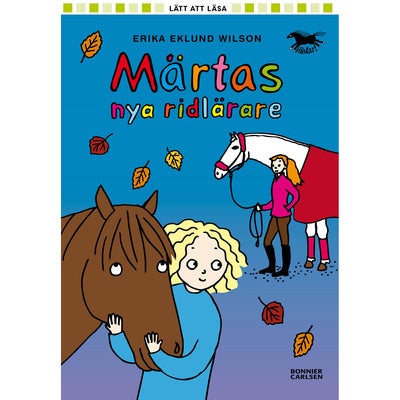 Hästar - Bok 19: Märtas nya ridlärare