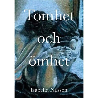 Tomhet och ömhet