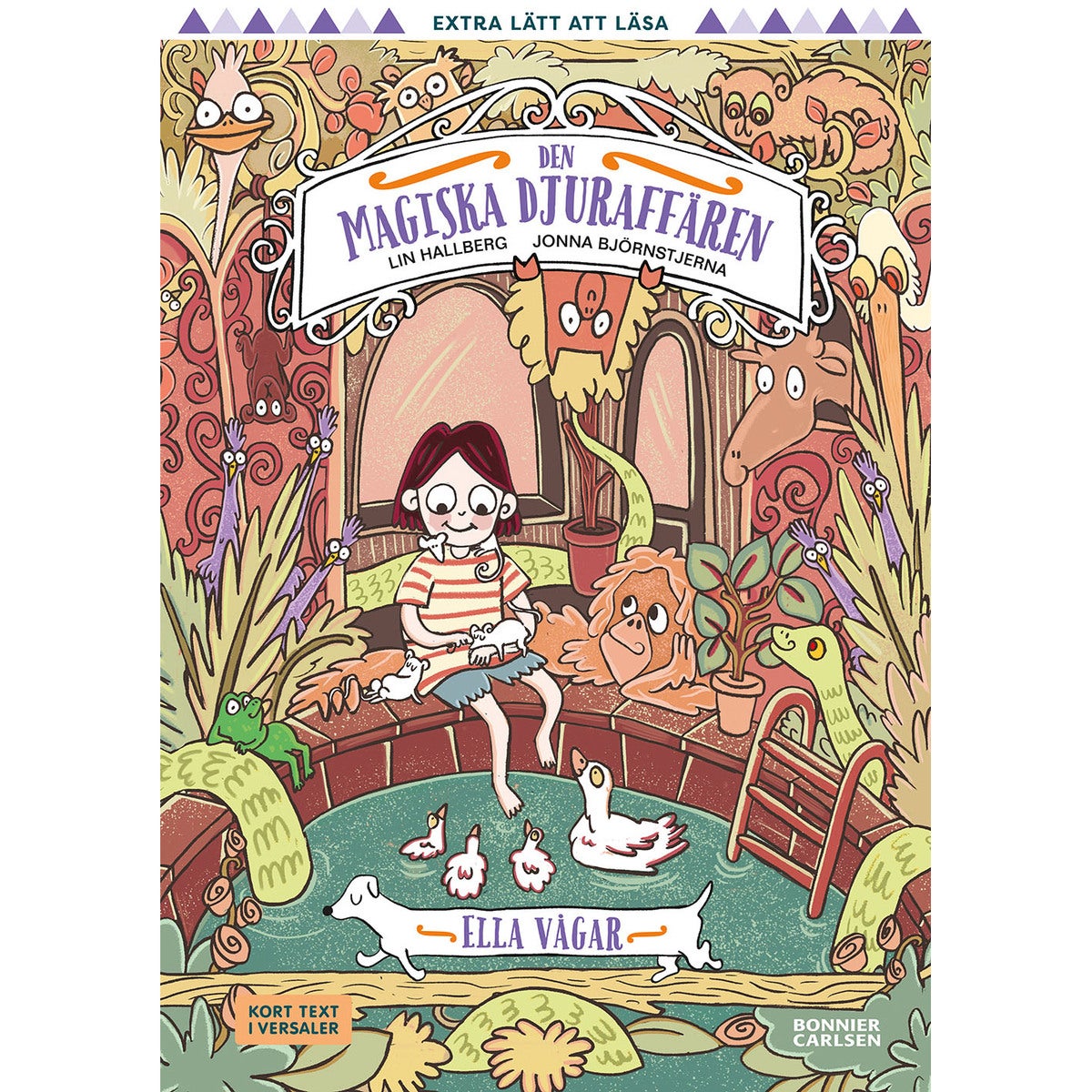 Den magiska djuraffären - Bok 9: Ella vågar